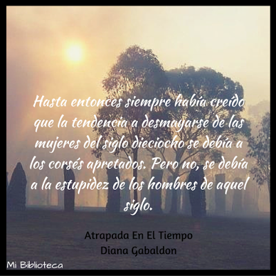 Reseña: Atrapada En El Tiempo - Diana Gabaldon