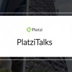 Llegan las Platzi Talks a Ciudad de México y debes asistir