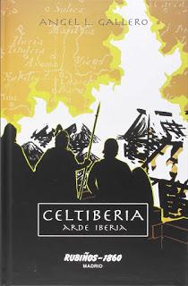 RESEÑA, CELTIBERIA ARDE IBERIA