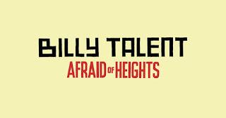 BILLY TALENT - Afraid Of Heights
