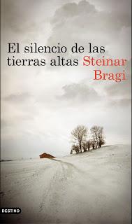 Reseña “El silencio de las tierras altas” de Steinar Bragi