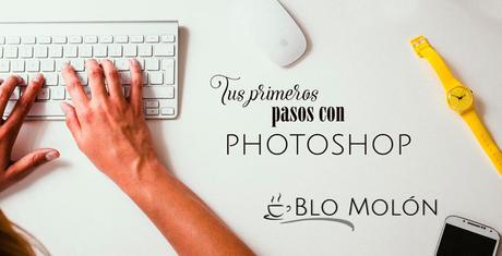 tus primeros pasos en photoshop