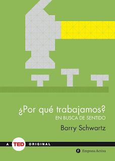 ¿Por qué trabajamos? En busca de sentido