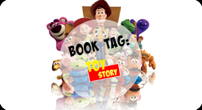 Book Tag: Toy Story