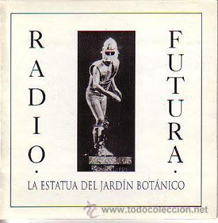 Radio Futura - La Estátua del Jardín Botánico (1982)