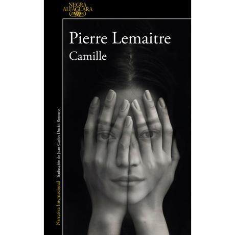 Camille, de Pierre Lemaitre (Camille Verhoeven #4)