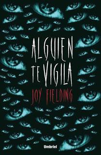 Alguien te vigila de Joy Fielding (Umbriel) Alguien te vigila de Joy Fielding (Umbriel)