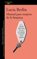 Manual para mujeres de la limpieza. Lucía Berlín