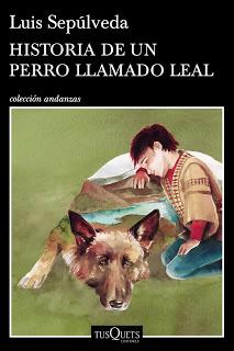 Historia de un perro llamado Leal de Luis Sepúlveda