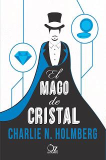 El mago de cristal, Charlie N. Holmberg