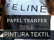 ¿Papel tranfer, pintura textil crayolas? Para tela