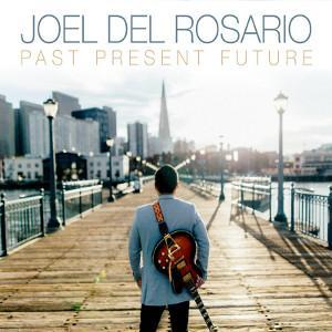 Joel Del Rosario Past Present Future