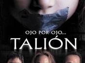 Talión, escalofriante thriller estrena cines Chile Jueves Junio