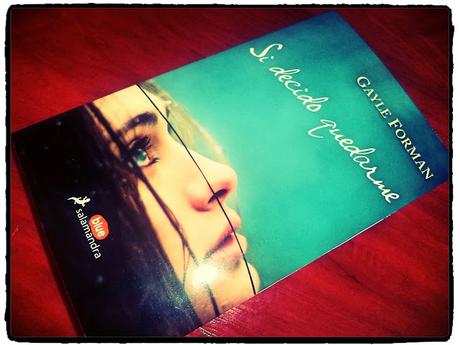 Reseña: Si decido quedarme