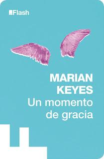 Un momento de gracia - Marian Keyes