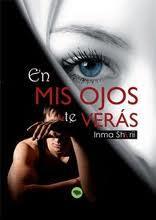 RESEÑA: EN MIS OJOS TE VERAS - INMA SHARII