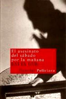 Batya Gur - El asesinato del sábado por la mañana