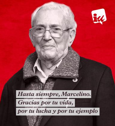 En memoria de Marcelino Camacho: “La Lucha continúa…”