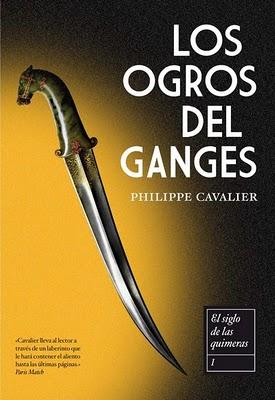 Philippe Cavalier - Los Ogros del Ganges