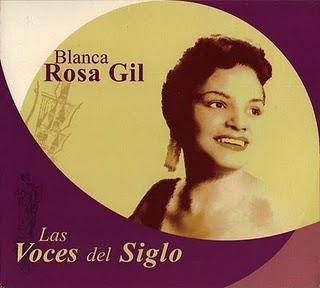Blanca Rosa Gil - Las Voces del Siglo