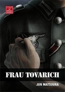 CREANDO FRAU TOVARICH: La creación de una novela gráfica