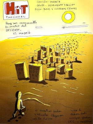 “Hay un murmullo en el desierto: es Madrid”