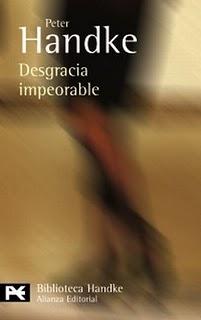 Desgracia impeorable, de Peter Handke