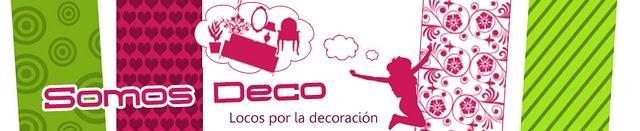 HOY HABLAMOS DE... SomosDeco.com