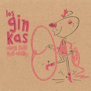 ginkas Los Ginkas – Ongi Ibili Pop-abilly Ep