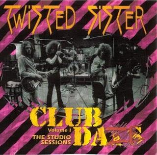 Twisted Sister Club Daze volume 1