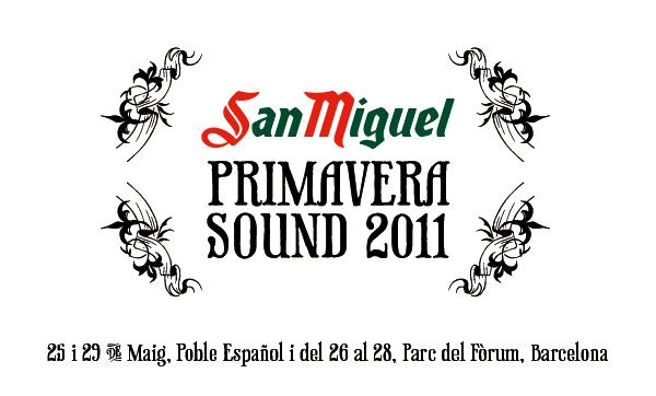 Nueva ronda de confirmaciones para el San Miguel Primavera Sound 2011