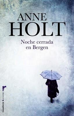 Anne Holt - Noche cerrada en Bergen