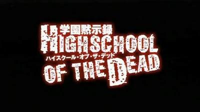 Highschool of the Dead (anime)