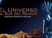 Universo Mundo: nuestra herencia celeste" Calama