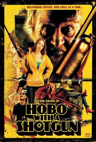 Cartel y trailer de “Hobo With a Shotgun”