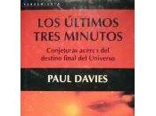 Paul Davies últimos tres minutos