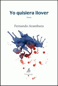 Yo quisiera llover
