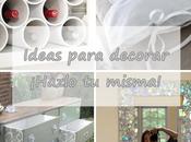 ideas para decorar nuestra casa ¡hazlo misma!