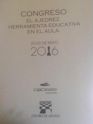 Sobre el Congreso celebrado en Tenerife “El Ajedrez, herramienta educativa en el aula” (I)