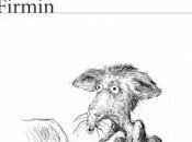 "Firmin", Savage: novela metaliteraria alegórica múltiples lecturas