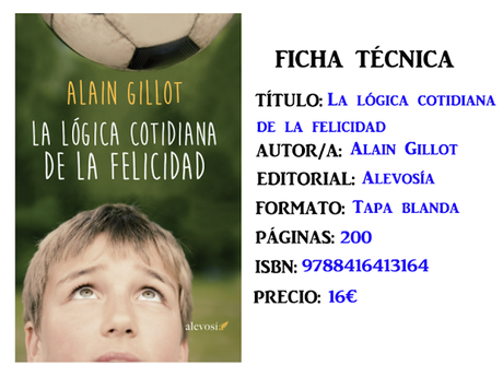 Reseña: La lógica cotidiana de la felicidad, de Alain Gillot