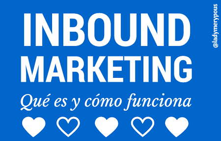 Inbound Marketing: ¿qué es? inbound marketing