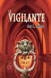 La Vigilante by Ana Laura Roman (reseña)