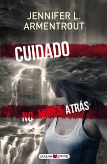 Reseña ~ Cuidado. No mires atrás ~ Jennifer L. Armentrout