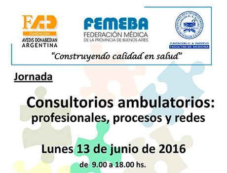 Consultorios ambulatorios: profesionales, procesos y redes.