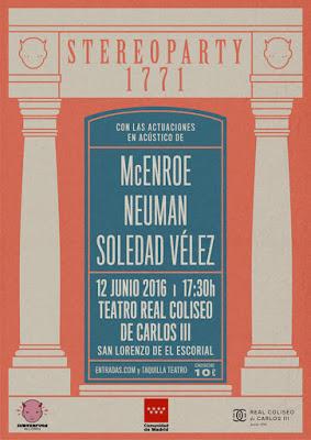 Neuman, McEnroe y Soledad Vélez, en El Escorial con Stereoparty 1771