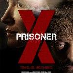 Nocturna Film Fest: PRISONER X, el hombre del futuro