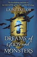 Trilogía Hija de humo y hueso, Libro III: Sueños de dioses y monstruos, de Laini Taylor