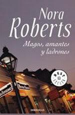 Minireseña: Magos, amantes y ladrones, de Nora Roberts