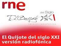 'El Quijote del siglo XXI: versión radiofónica'